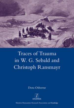 Book cover of Traces of Trauma in W. G. Sebald and Christoph Ransmayr