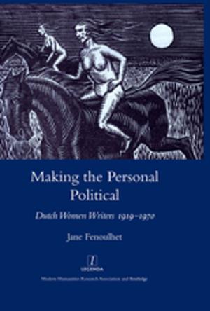 Cover of the book Making the Personal Political by Henning Schmidtke