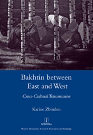 Cover of the book Bakhtin Between East and West by Gordon Wheeler