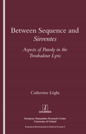 Cover of the book Between Sequence and Sirventes by Matthew Wilhelm Kapell