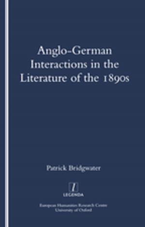 Cover of the book Anglo-German Interactions in the Literature of the 1890s by Raul Moncayo