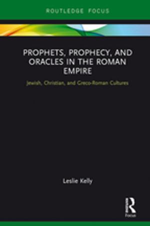 Book cover of Prophets, Prophecy, and Oracles in the Roman Empire