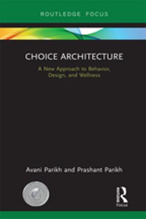 Cover of the book Choice Architecture by Rita C. Richey, James D. Klein, Monica W. Tracey