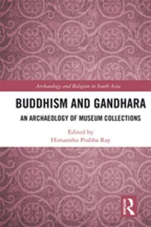 Cover of the book Buddhism and Gandhara by Roger Smith