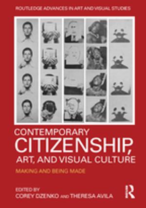 Cover of the book Contemporary Citizenship, Art, and Visual Culture by Dennis Adams, Mary Hamm
