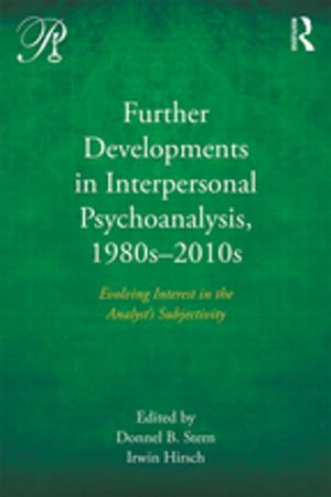 Cover of Further Developments in Interpersonal Psychoanalysis, 1980s-2010s