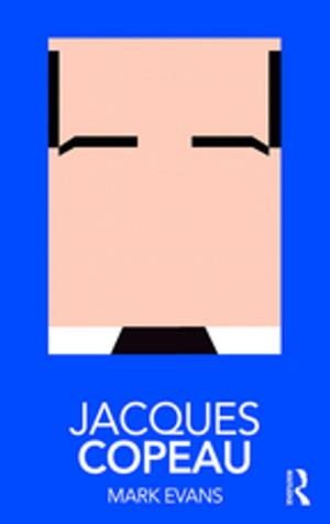 Cover of the book Jacques Copeau by Rebekah Modrak, Bill Anthes