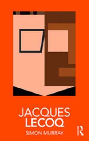 Cover of the book Jacques Lecoq by Thomas G. Kirsch