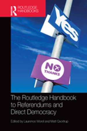 Cover of the book The Routledge Handbook to Referendums and Direct Democracy by Lisa Geib-Gunderson