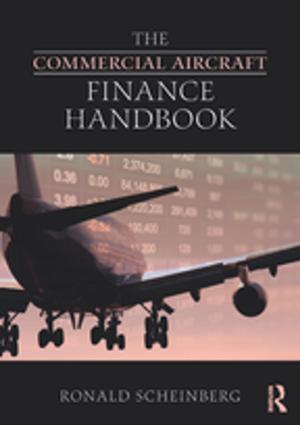 Book cover of The Commercial Aircraft Finance Handbook