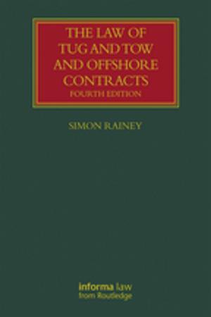 Cover of the book The Law of Tug and Tow and Offshore Contracts by Robert M. Burroughs