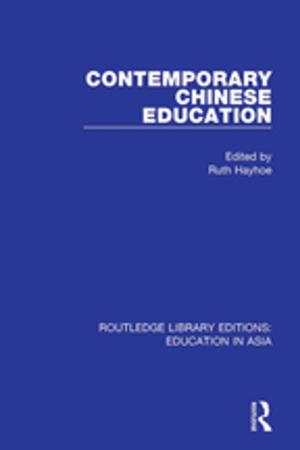 Cover of the book Contemporary Chinese Education by Richard Ponzio, Arunabha Ghosh