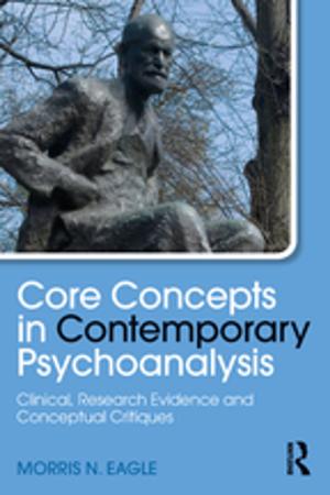 Cover of the book Core Concepts in Contemporary Psychoanalysis by Jonathan P. West