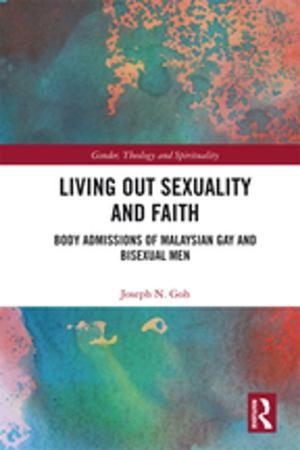 Cover of the book Living Out Sexuality and Faith by Cecilia Friend, Don Challenger