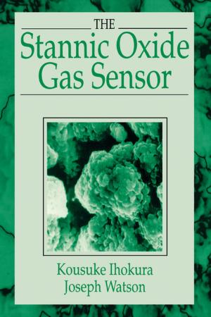 bigCover of the book The Stannic Oxide Gas SensorPrinciples and Applications by 