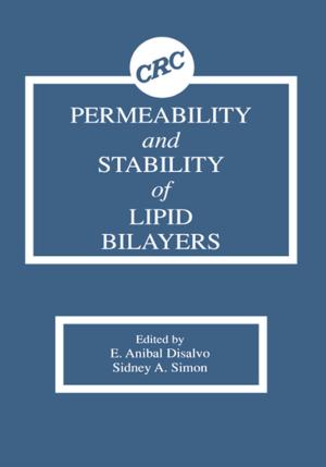Cover of the book Permeability and Stability of Lipid Bilayers by J. Buckland, Mrs B M Cooper, R. Cooper