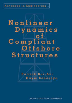 Cover of the book Nonlinear Dynamics of Compliant Offshore Structures by Elaine Powley, Roger Higson