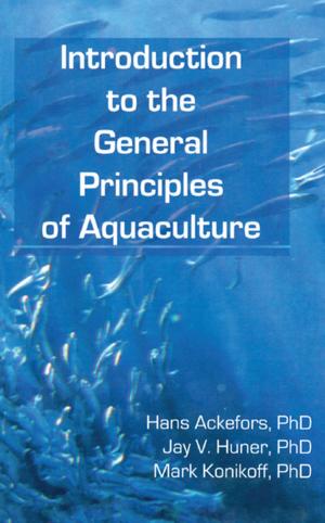 Cover of the book Introduction to the General Principles of Aquaculture by 