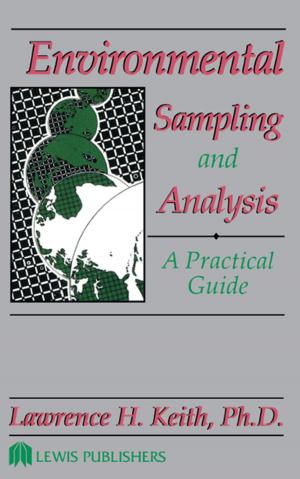 Cover of the book Environmental Sampling and Analysis by Svetlana N. Yanushkevich, D. Michael Miller, Vlad P. Shmerko, Radomir S. Stankovic