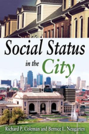 Cover of the book Social Status in the City by Paul Barker, Maria Huesca