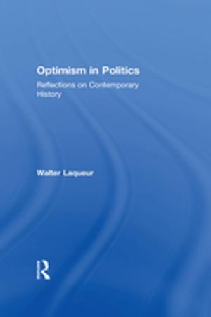 Cover of the book Optimism in Politics by Aimin Yan, Yadong Luo