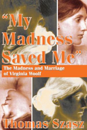 Cover of the book My Madness Saved Me by Archimandrite Nikodemos Anagnostopoulos
