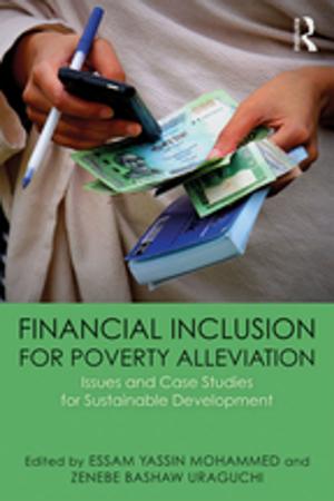 Cover of the book Financial Inclusion for Poverty Alleviation by Lionel F. Stapley