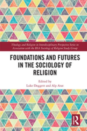 Cover of the book Foundations and Futures in the Sociology of Religion by Kongdan Oh, Ralph C. Hassig