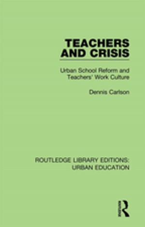 Cover of the book Teachers and Crisis by John Plowright