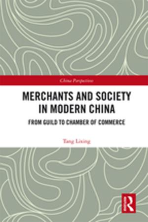 Cover of the book Merchants and Society in Modern China by 
