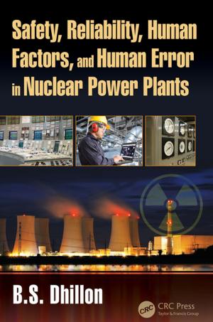 Cover of the book Safety, Reliability, Human Factors, and Human Error in Nuclear Power Plants by Danny Myers
