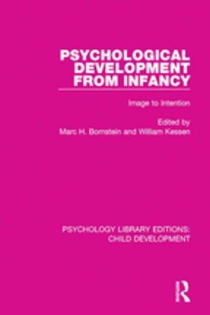 Cover of the book Psychological Development From Infancy by Alain Plantey