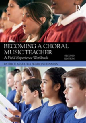 Cover of the book Becoming a Choral Music Teacher by Carolyn Mair