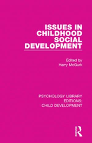 Cover of the book Issues in Childhood Social Development by Kay Davidson