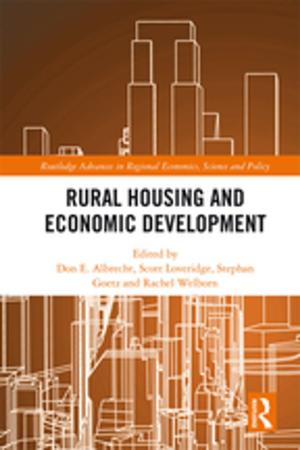 Cover of the book Rural Housing and Economic Development by Rohan Maxwell, John Andreas Olsen