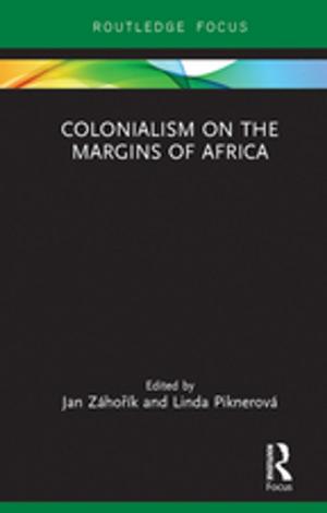 Cover of the book Colonialism on the Margins of Africa by Matthew Foley