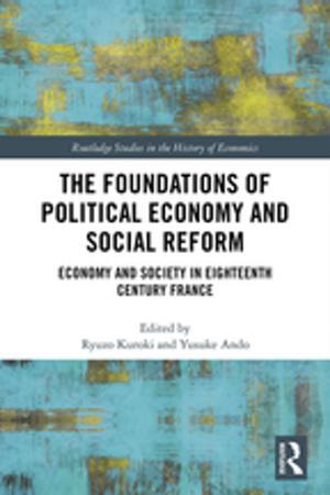 bigCover of the book The Foundations of Political Economy and Social Reform by 