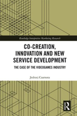 Cover of the book Co-Creation, Innovation and New Service Development by E.M. Wherry