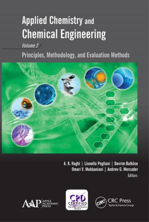 Cover of the book Applied Chemistry and Chemical Engineering, Volume 2 by Amit Baran Sharangi, Suchand Datta, Prahlad Deb