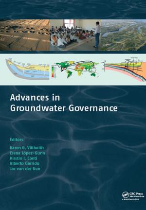 Cover of the book Advances in Groundwater Governance by Svetlana N. Yanushkevich, Vlad P. Shmerko, Sergey Edward Lyshevski