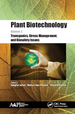 Cover of the book Plant Biotechnology, Volume 2 by B.K. Konwar, Kalpana Sagar