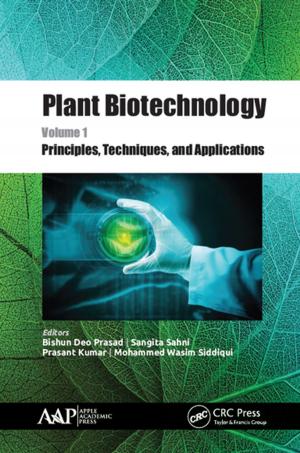 Cover of the book Plant Biotechnology, Volume 1 by B.K. Konwar, Kalpana Sagar