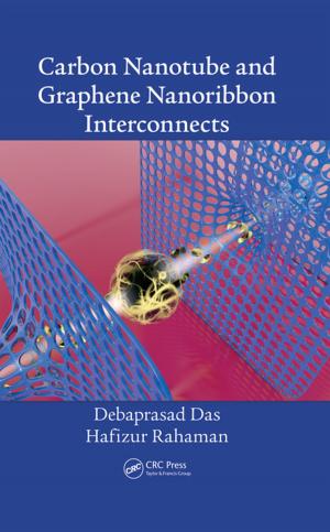 Cover of the book Carbon Nanotube and Graphene Nanoribbon Interconnects by Samuel Obara, Darril Wilburn