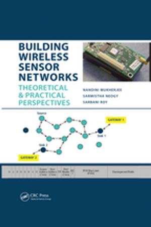 Cover of the book Building Wireless Sensor Networks by J.W. Akitt, B. E. Mann