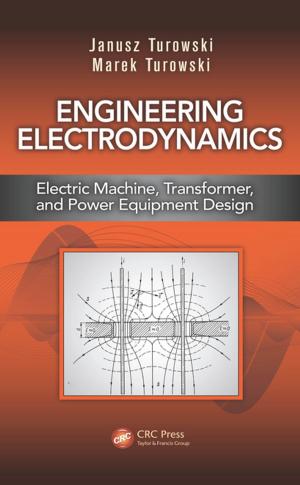 Cover of the book Engineering Electrodynamics by Bahram Nabet, Robert B Pinter