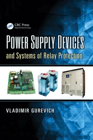 Cover of the book Power Supply Devices and Systems of Relay Protection by Syed A. Nasar, F.C Trutt