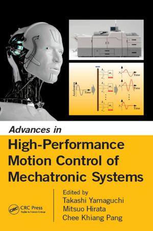 Cover of the book Advances in High-Performance Motion Control of Mechatronic Systems by 