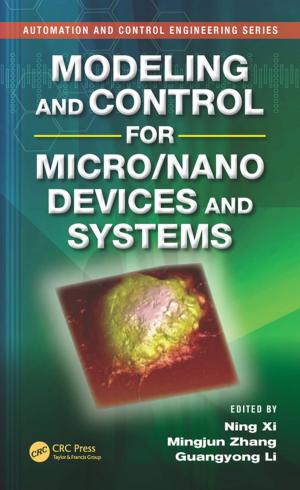 Cover of the book Modeling and Control for Micro/Nano Devices and Systems by A.S. Iljinov