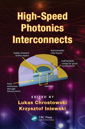 Cover of the book High-Speed Photonics Interconnects by A C Bryant
