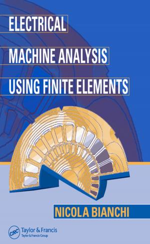 Cover of the book Electrical Machine Analysis Using Finite Elements by P. Novak, A.I.B. Moffat, C. Nalluri, R. Narayanan